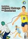 Pendidikan Jasmani OLahraga dan Kesehatan SMA/MA/SMK/MAK Kelas XI Semester 1