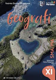 Image of Geografi untuk SMA/MA Kelompok Mata Pelajaran Pilihan Kelas XI