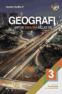 Image of Geografi Jilid 3 untuk SMA/MA Kelas XII Kelompok Peminatan IPS
