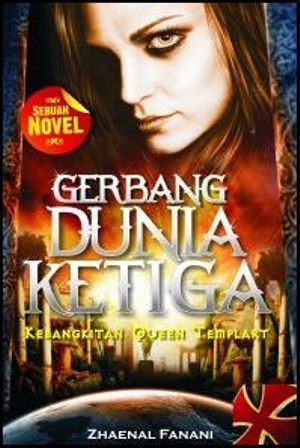 Image of Gerbang Dunia Ketiga: Kebangkitan Queen Templart