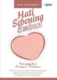 Image of Hati Sebening Embun, Kumpulan Cerpen Pilihan