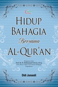 Image of Hidup Bahagia Bersama Al-Qur'an