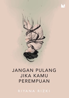 Image of Jangan Pulang Jika Kamu Perempuan