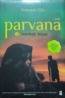 Parvana 2: Lembah Hijau