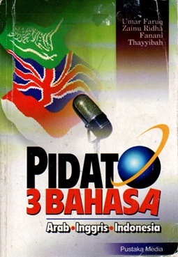 Image of Pidato 3 Bahasa: Arab-Inggris-Indonesia