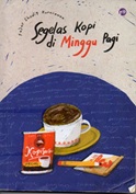 Image of Segelas Kopi di Minggu Pagi