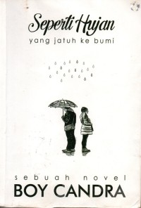 Image of Seperti Hujan yang Jatuh ke Bumi