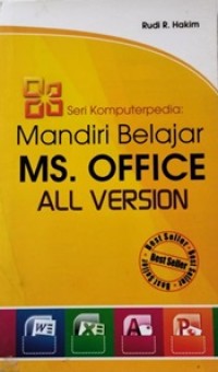 Image of Seri Komputerpedia: Mandiri Belajar MS. Office All Version