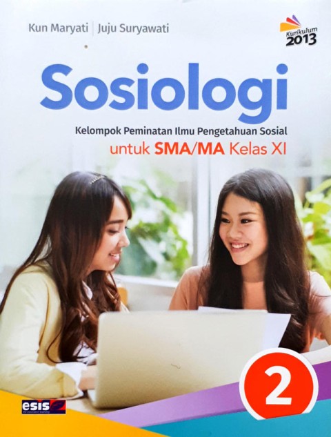 Image of Sosiologi 2 Kelompok Peminatan Ilmu Pengetahuan Sosial untuk SMA/MA Kelas XI