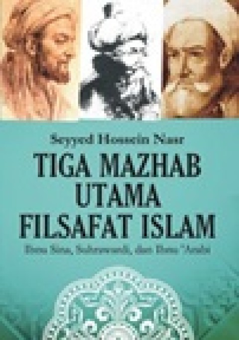 Image of Tiga Mazhab Utama Filsafat Islam