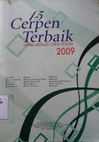 Image of 15 Cerpen Terbaik: Lomba Menulis Cerita Pendek (LMCP) 2009