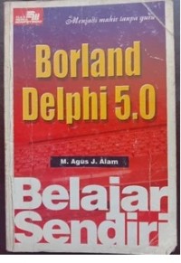 Image of Belajar Sendiri Borland Delphi 5.0