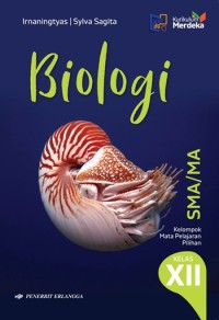 Image of Biologi SMA/MA Kelompok Mata Pelajaran Pilihan Kelas XII