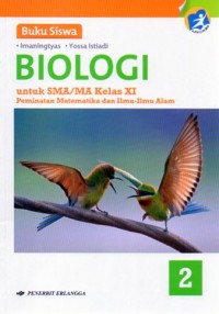 Image of Biologi 2 untuk SMA/MA Kelas XI Peminatan Matematika dan Ilmu-ilmu Alam