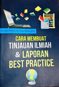 Image of Cara Membuat Tinjauan Ilmiah & Laporan Best Practice