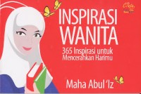 Image of Inspirasi Wanita: 365 Inspirasi untuk Mencerahkan Harimu
