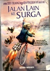 Image of Jalan Lain ke Surga !