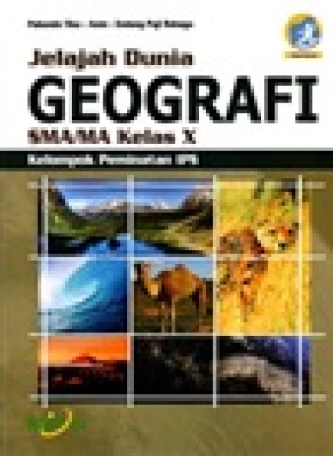 Image of Jelajah Dunia Geografi SMA/MA Kelas X Kelompok Peminatan IPS