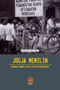 Image of Jogja Memilih: Sejarah Pemilu 1951 dan 1955 di Yogyakarta
