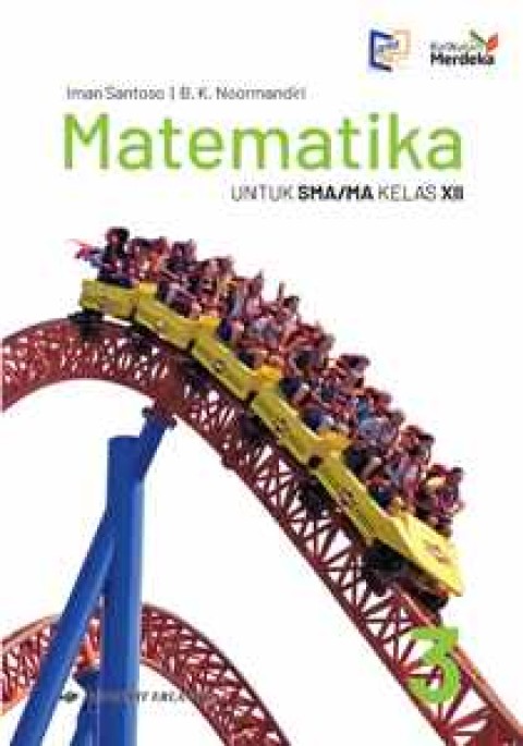 Image of Matematika untuk SMA/MA Kelas XII Berdasar Kurikulum Merdeka