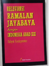 Image of Relevansi Ramalan Jayabaya dengan Indonesia Abad XXI
