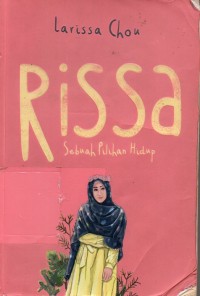 Image of Rissa: Sebuah Pilihan Hidup